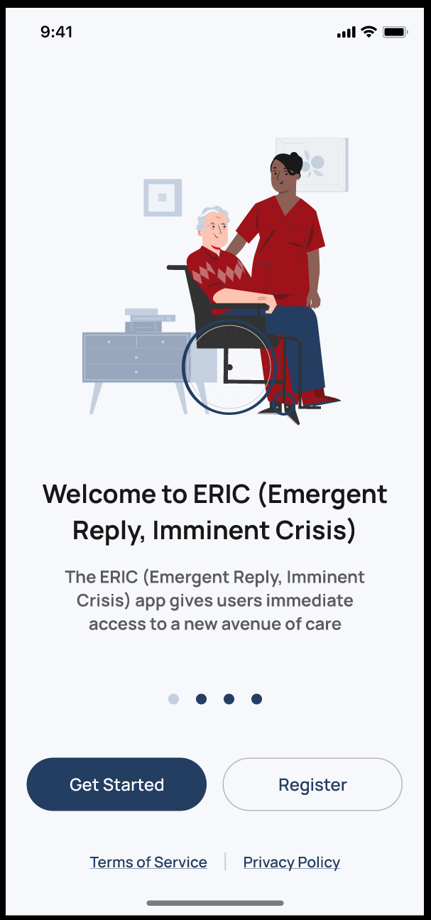 Mobile app screenshot showing a caregiver and an elderly woman in a wheelchair, with the app titled 'Welcome to ERIC (Emergent Reply, Imminent Crisis)'. The interface includes options to 'Get Started' or 'Register', and links to terms of service and privacy policy.
