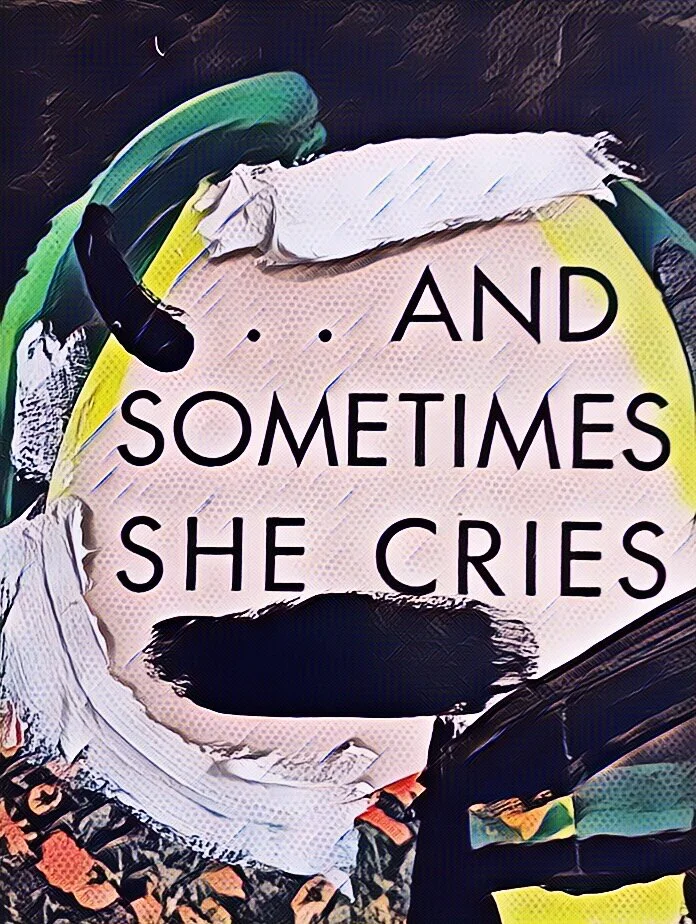 Sometimes She Cries