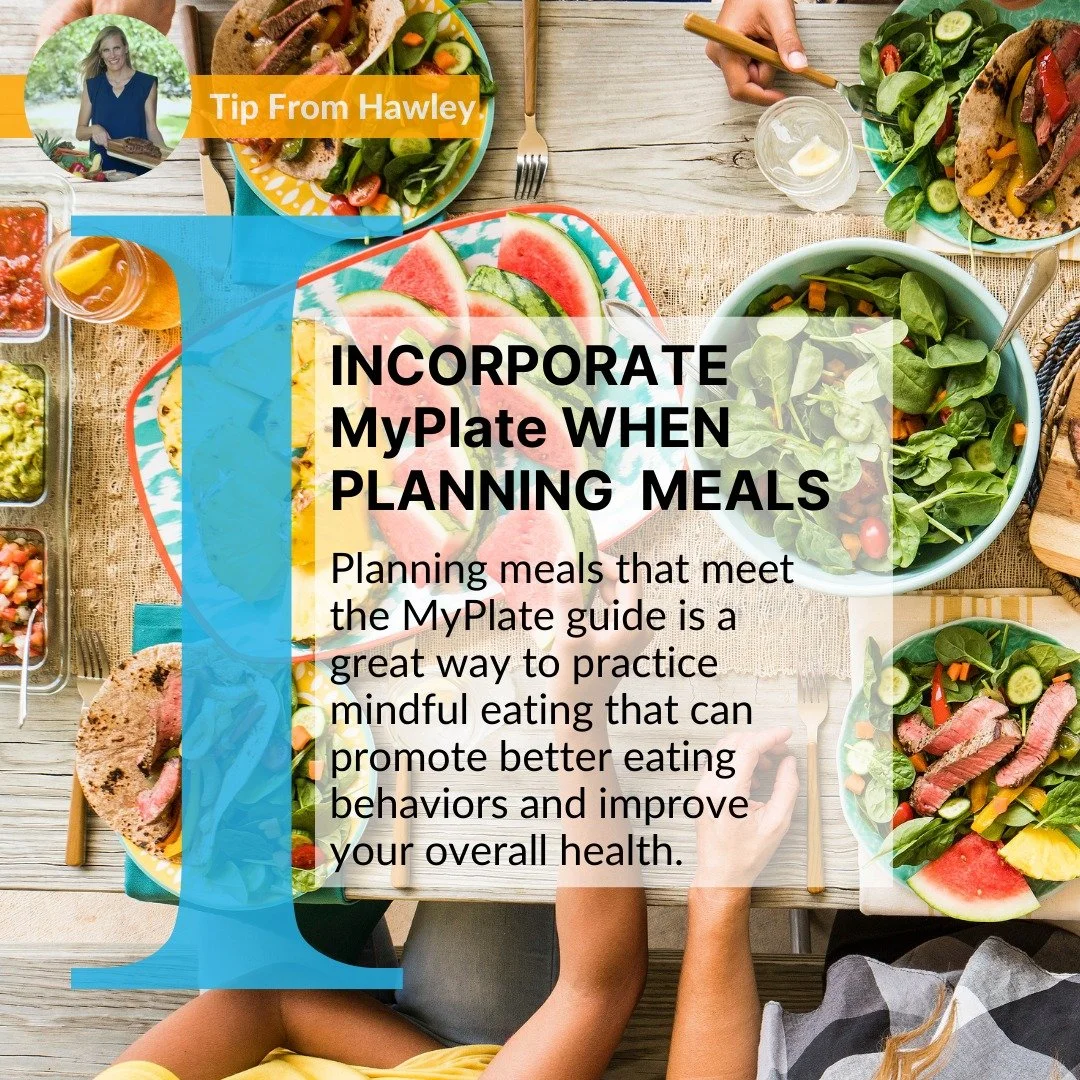 Tip from a Registered Dietitian Nutritionist:
When trying to plan your meals I would encourage you to use MyPlate as a guide so that you can make every bite count!
Using MyPlate as a guide encourages a healthy eating routine that includes a variety o