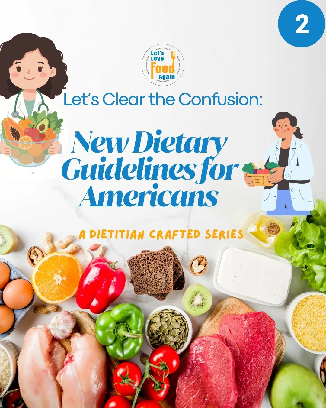 The new Dietary Guidelines for Americans can be confusing. Let's get to the facts!

VIEW OUR BLOG FOR MORE INFORMATION:
https://www.letslovefoodagain.com/foodchat 

#DietaryGuidelinesForAmericans #DGA2025 #DietaryGuidelines #NutritionGuidelines #Nutr