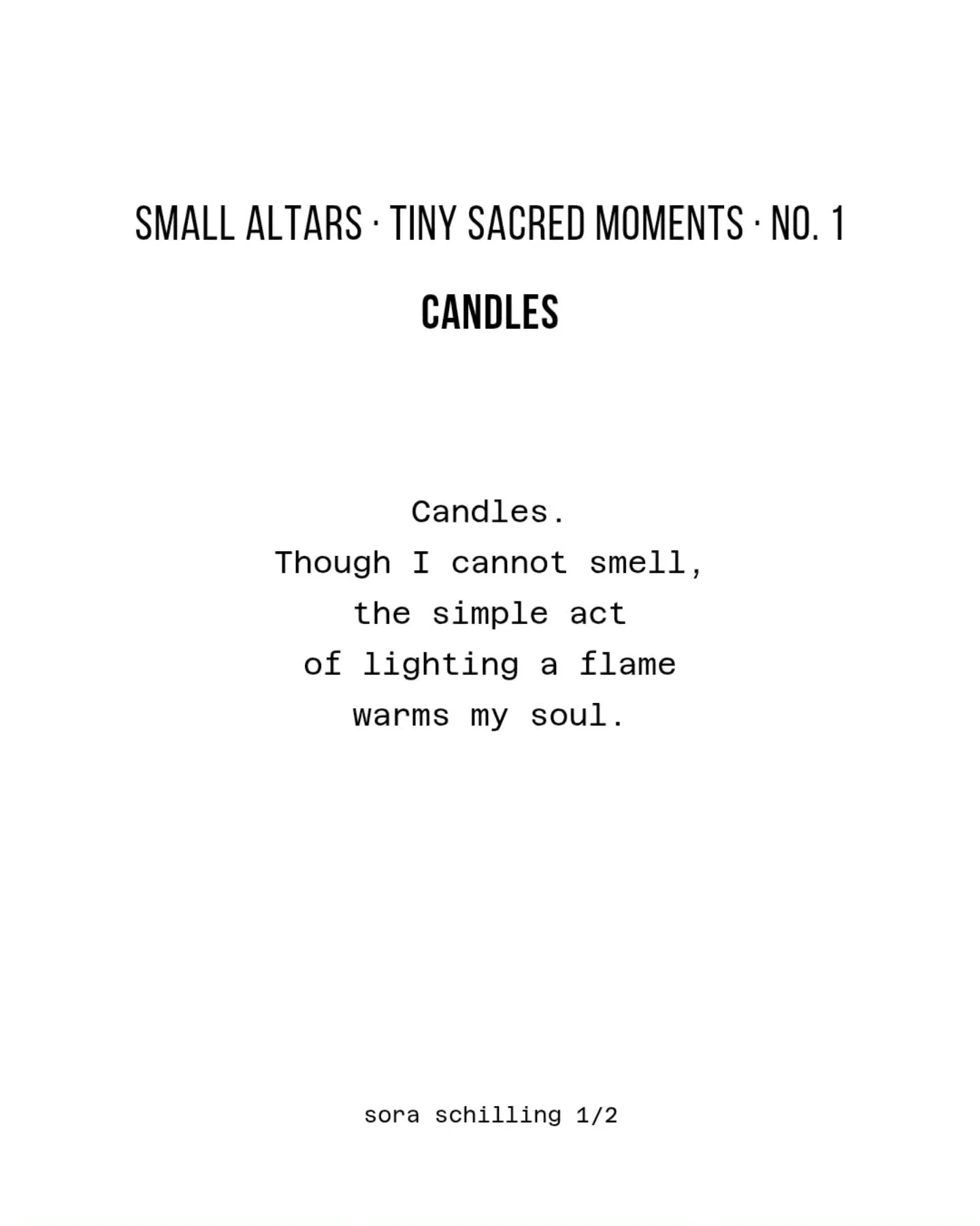 Tiny sacred moments, fragments that help me notice, offered as small altars for your enjoyment.
 
No 1. Candles

A gentle reminder for sacred space holders&hellip;
When you slow down and truly witness, your client&rsquo;s inner flame responds.

They 