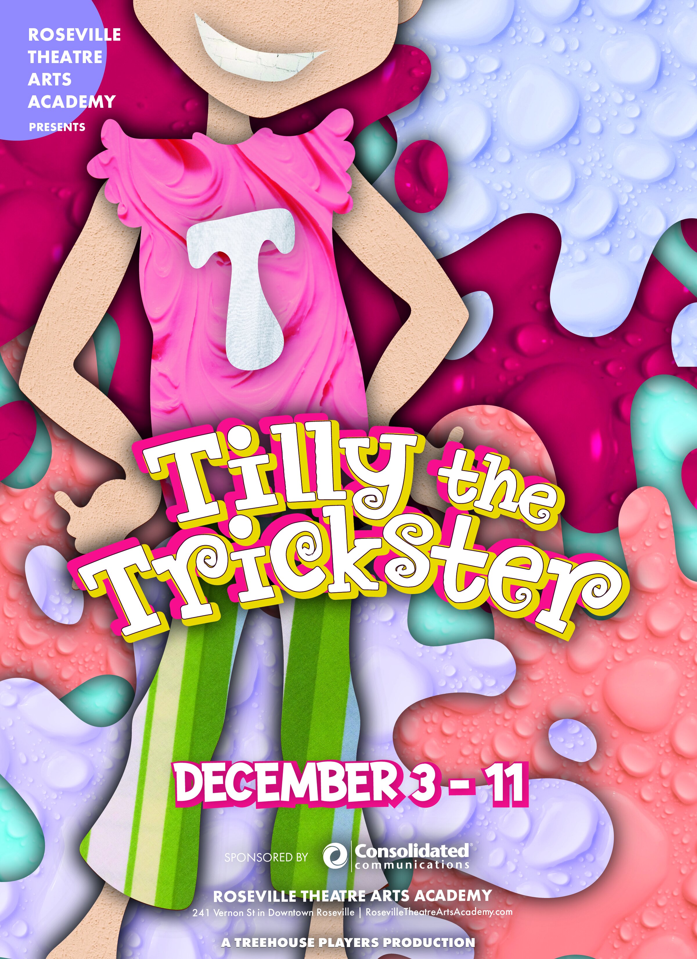 RTAA Presents Tilly the Trickster — ROSEVILLE THEATRE ARTS ACADEMY