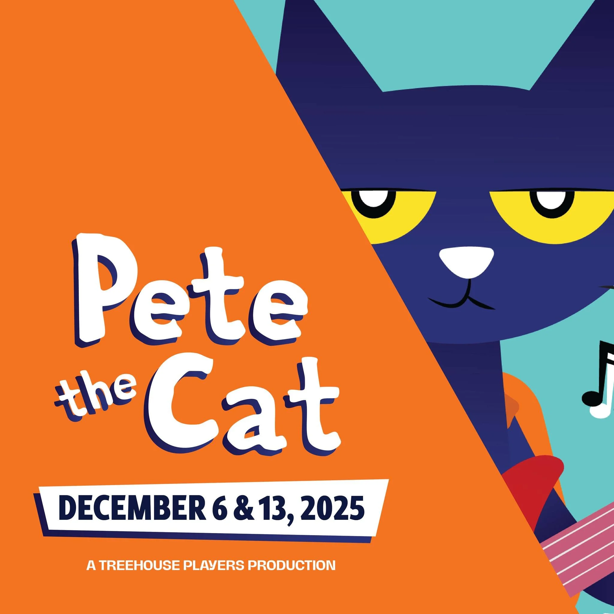 Kicking off with our first Treehouse Players production of our season, Pete The Cat tickets are now on sale! There are only two chances to catch this super fun story on stage-you won't want to miss it! 
For Pete the Cat, life is an adventure no matt