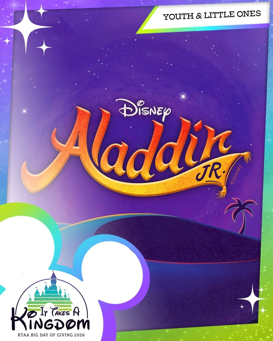Youth &amp; Little Ones Workshop | Disney’s Aladdin Jr.