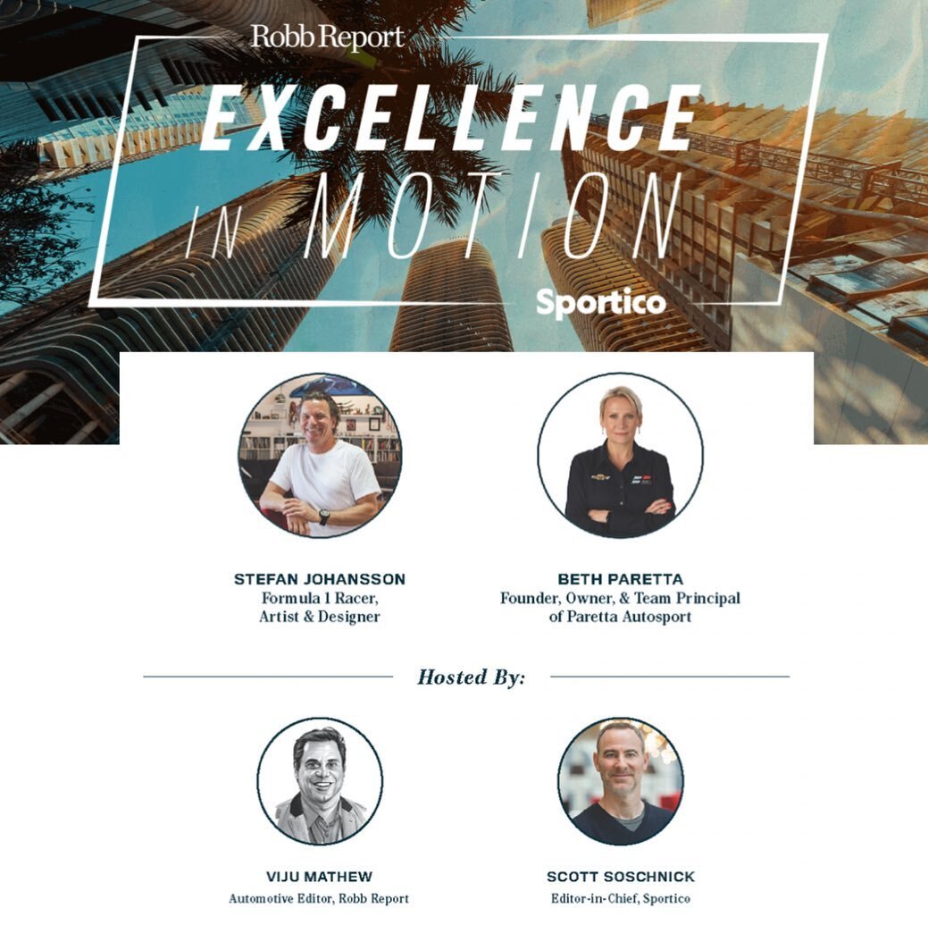 Heading to the Miami Grand Prix this weekend? Join Beth Paretta and former F1 racer turned artist Stefan Johansson for Robb Report and Sportico's EXCELLENCE IN MOTION event &mdash; an exclusive pre-race evening at The Cipriani Residences, including a