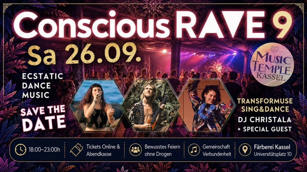 Conscious Rave 9 Kassel – 26.09.2026