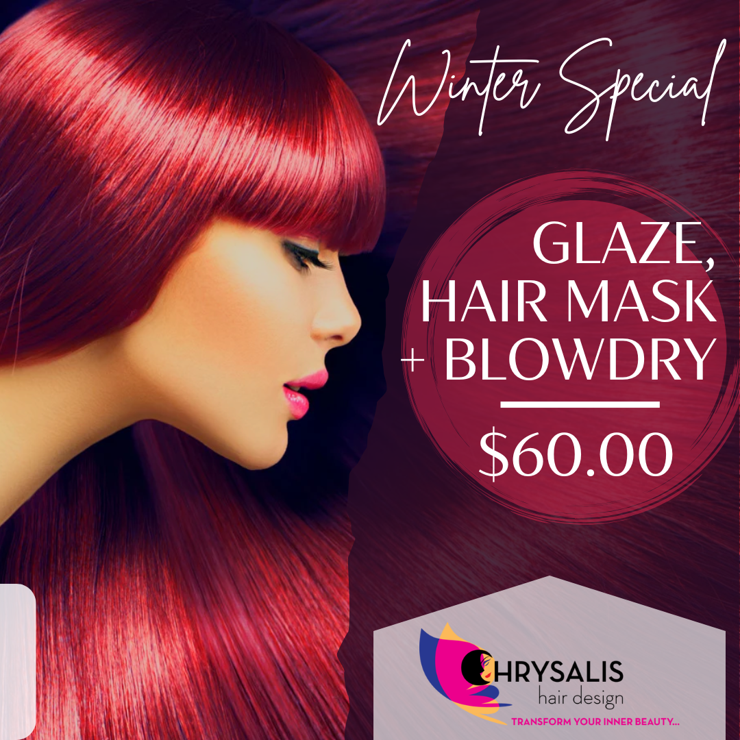 A Simple Way to Refresh Your Hair: Glaze, Mask + Blowdry Special Only $60