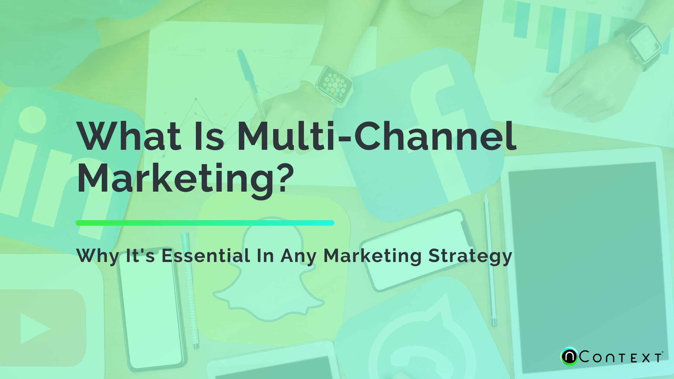 What Is Multi-Channel Marketing?