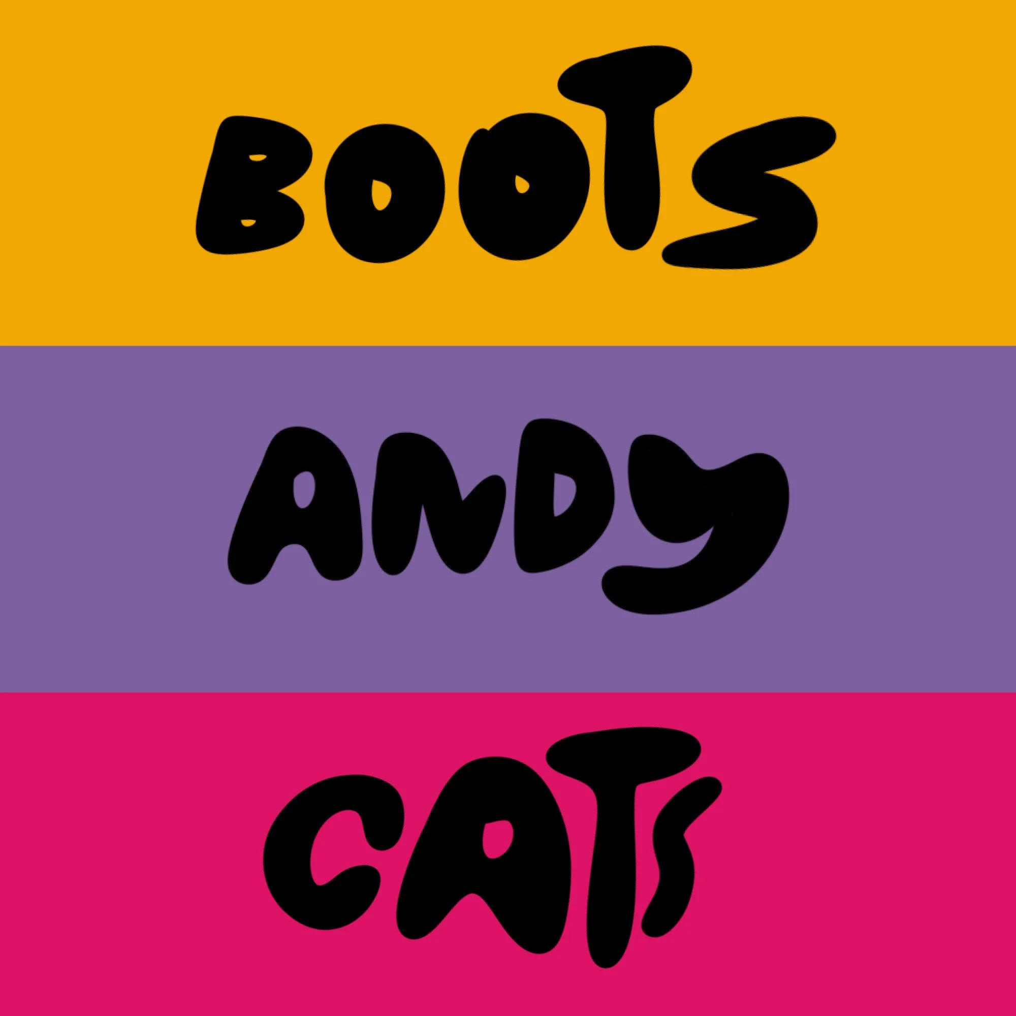 Boots, Andy, Cats