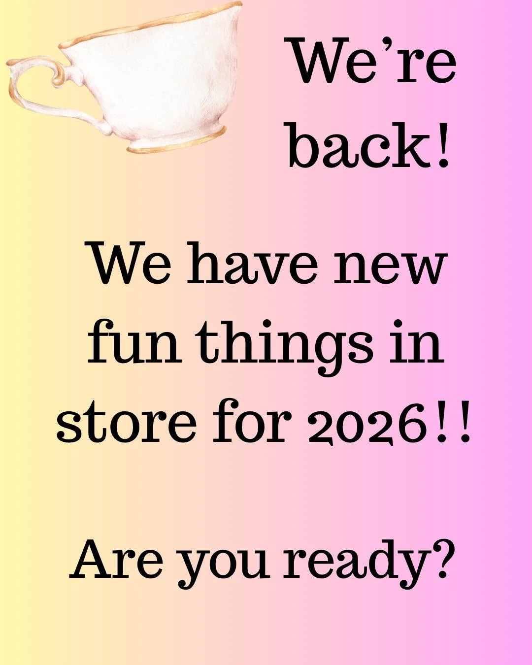 🫖 We&rsquo;ve been away for a bit! But we are back and cannot wait to share with you our upcoming plans for 2026! 

💜2026 is a big year! We are celebrating 5 years in business-it is crazy it&rsquo;s been that long! We wouldn&rsquo;t be there withou