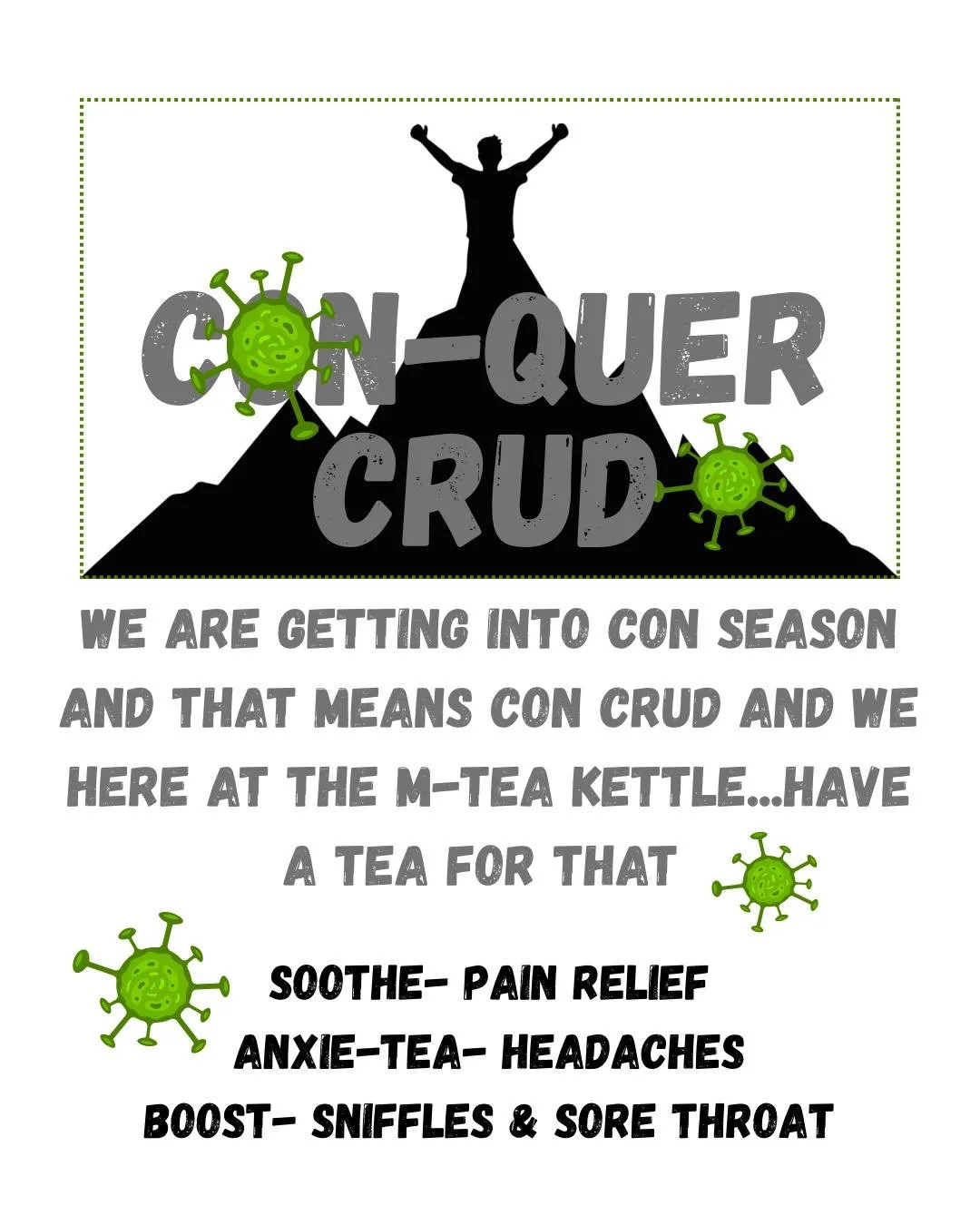 We&rsquo;re excited for this new kit of sorts! We want to make sure we all stay healthy during the season. 

CON-Quer Crud sets will be at our events this year! Starting with Fire &amp; Ice in a few weeks! 

#mteakettle #tea #teatime #TeaTimeVibes #c