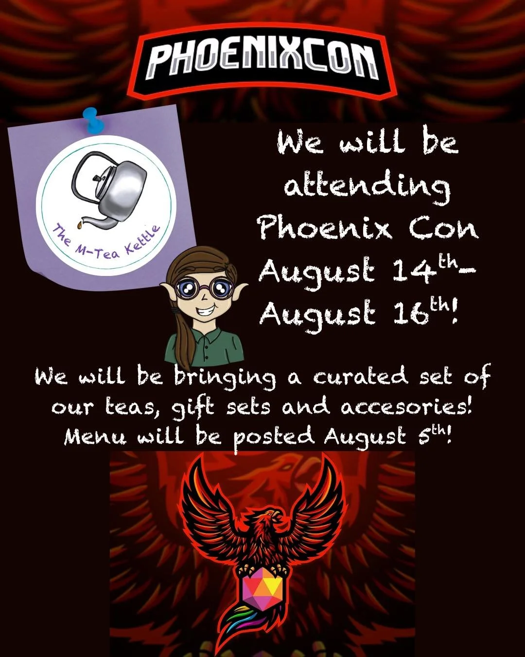 We&rsquo;ve been BUSY over here at The M-Tea Kettle!! We just got back from animeiowa and now we&rsquo;re jumping right into prepping for the next one! 

We will be at Phoenix Con already NEXT WEEK!! 

We also have a website update happening this wee