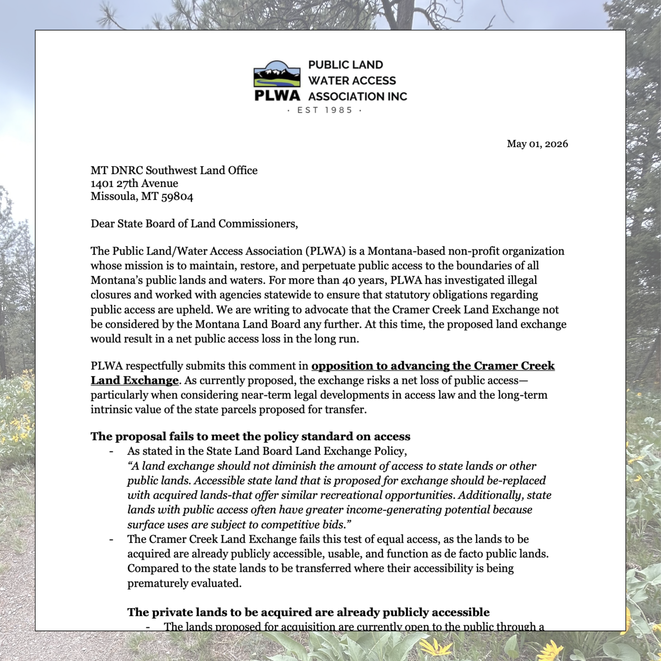 In May 2026, PLWA submitted comments opposing the proposed Cramer Creek Land Exchange. While promoted as a solution to landlocked public lands, our review found it may actually reduce future public access. Click to read our comments. 