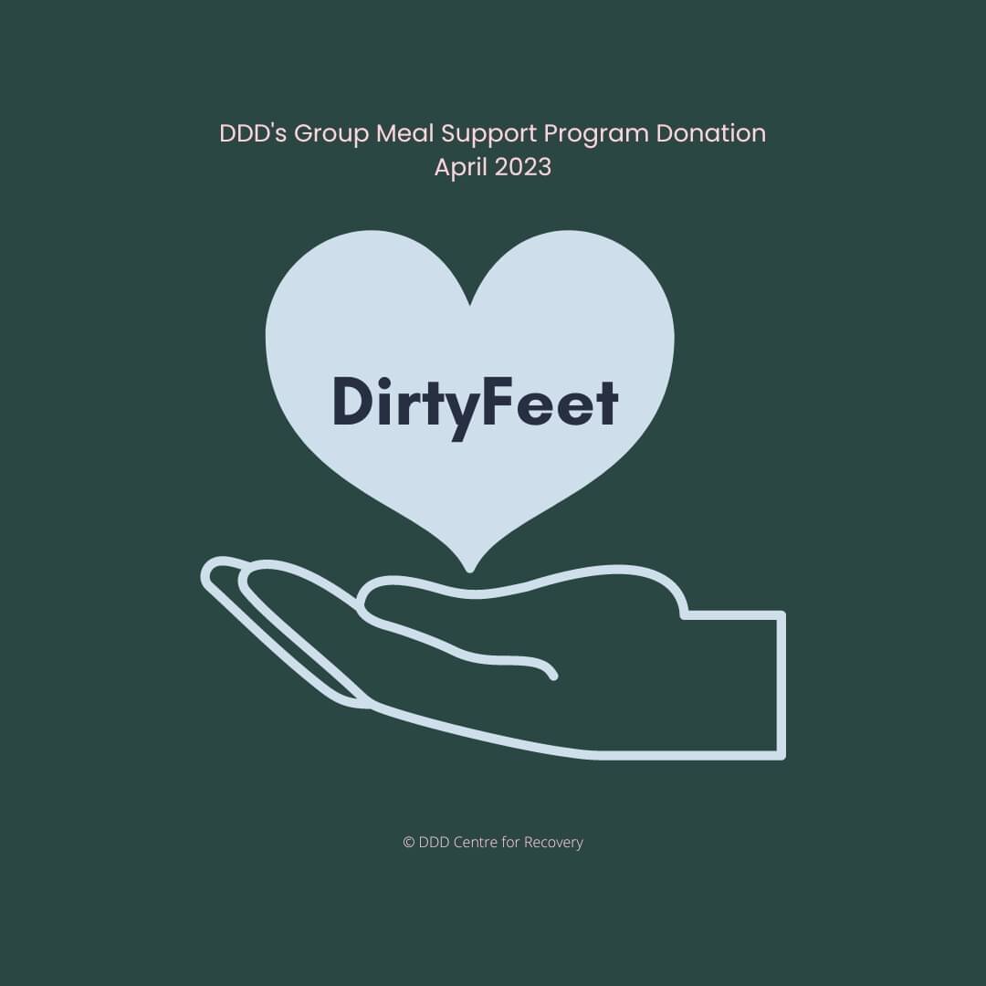 [ID in alt text] We were able to make donations to @dirtyfeetltd from our 2023 first quarter Group Meal Support Program!

DDD Centre for Recovery's Group Meal Support Program runs on a pay-what-you-can model. The profit is donated to a charity that a
