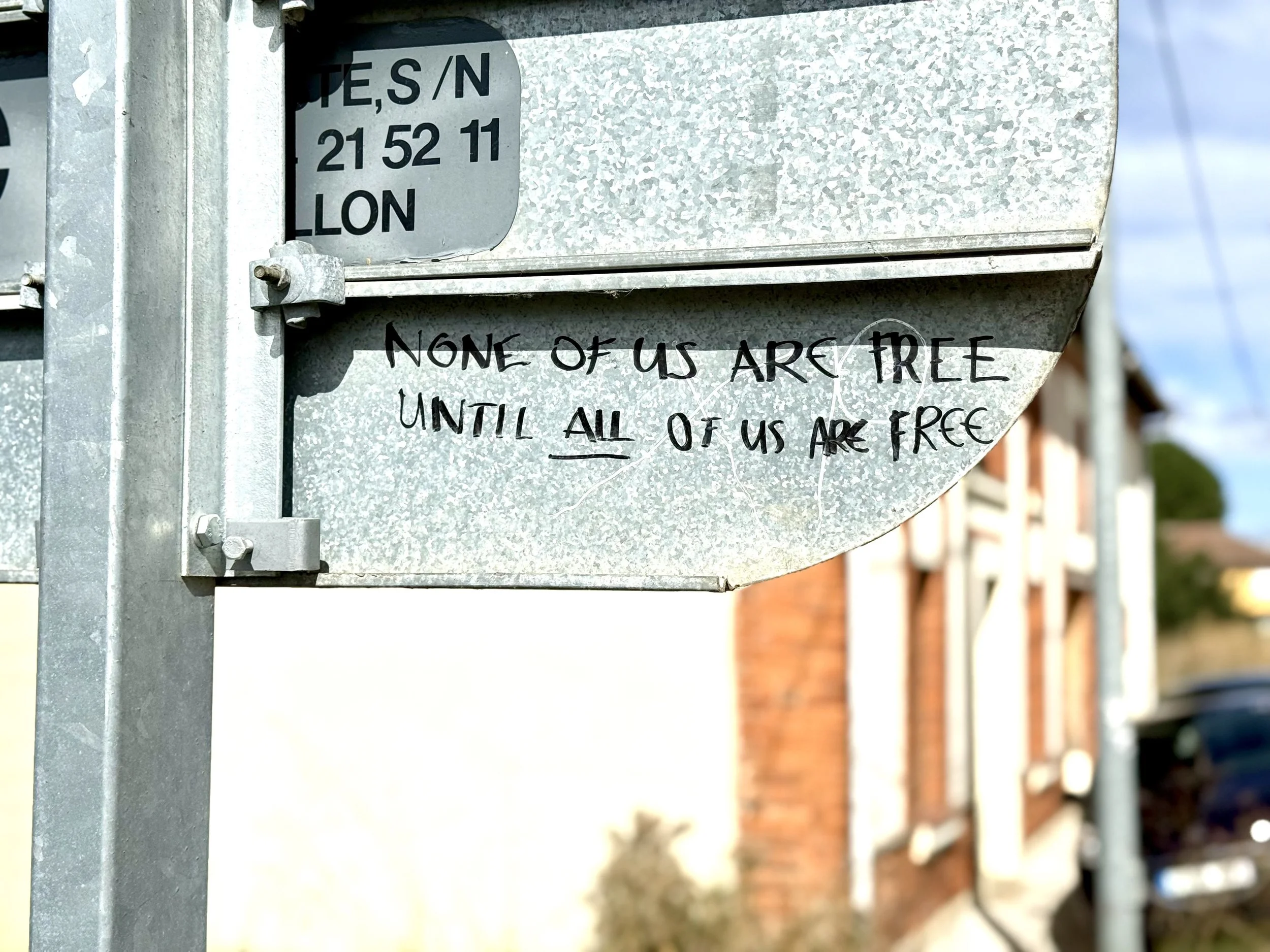 none of us are free until all of us are free