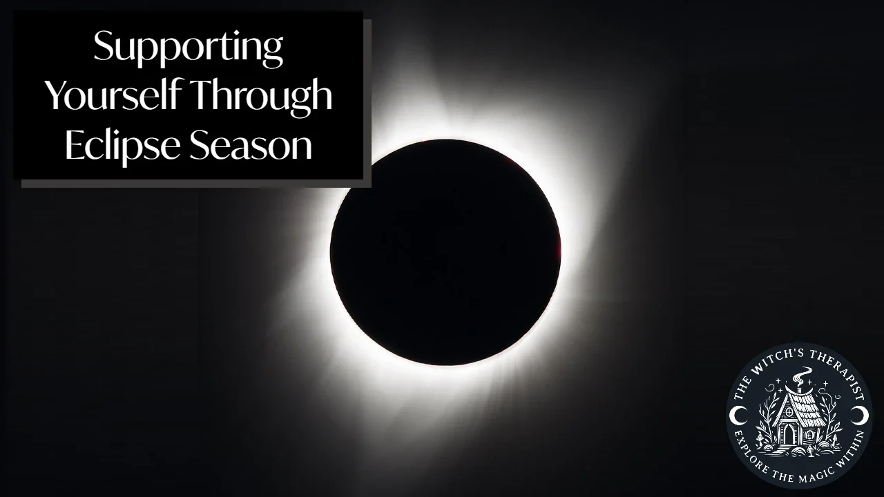 a solar eclipse | Supporting Yourself Through Eclipse Season