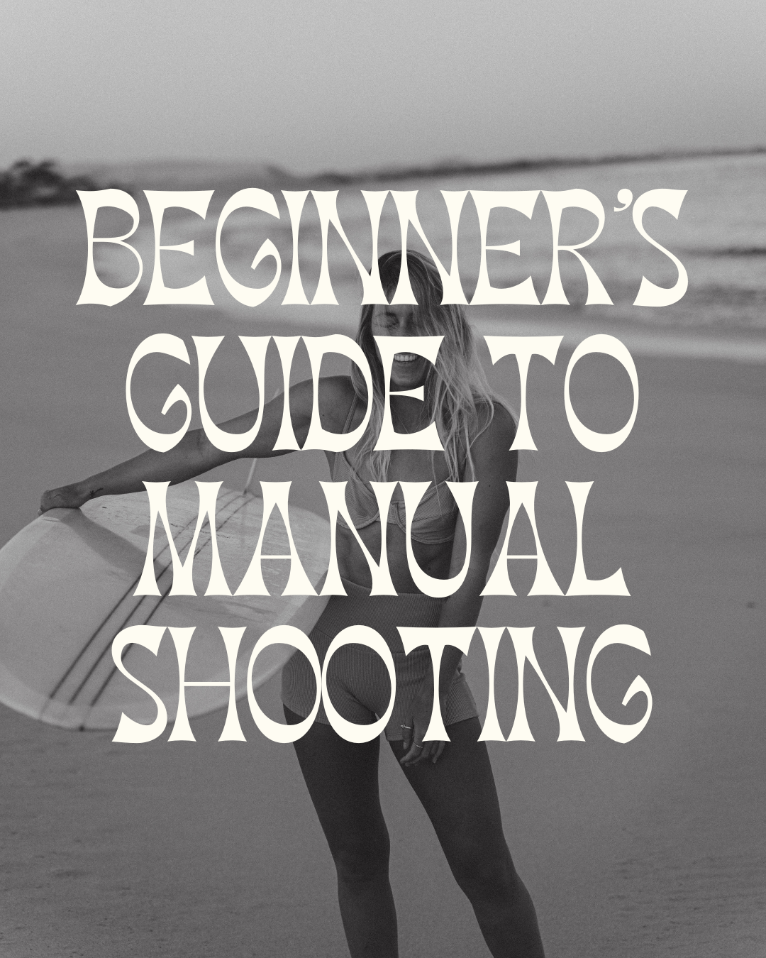 The Absolute Beginners Guide to Camera Settings
