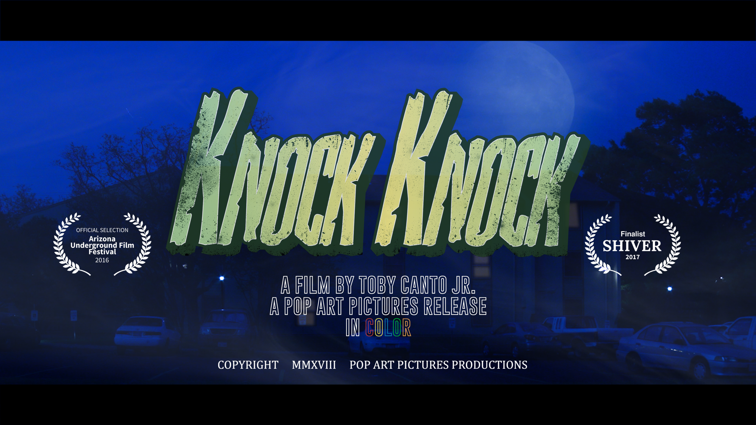 'Knock Knock' Official Trailer #2 // Dir. + Wrt. + Edt. Toby Canto Jr. // D.O.P. Donavan Seschillie // E.P's. Mauricio Gonzalez Beckmann & Ron Yakerson
