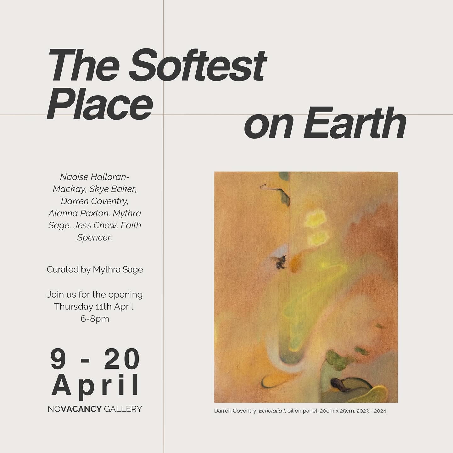 Opening tonight! 

The Softest Place on Earth has been a feeling / idea / concept I&rsquo;ve been thinking about for the past couple of years. I am so grateful to bring together such talented artists to bring it into reality. 

For me the softest pla