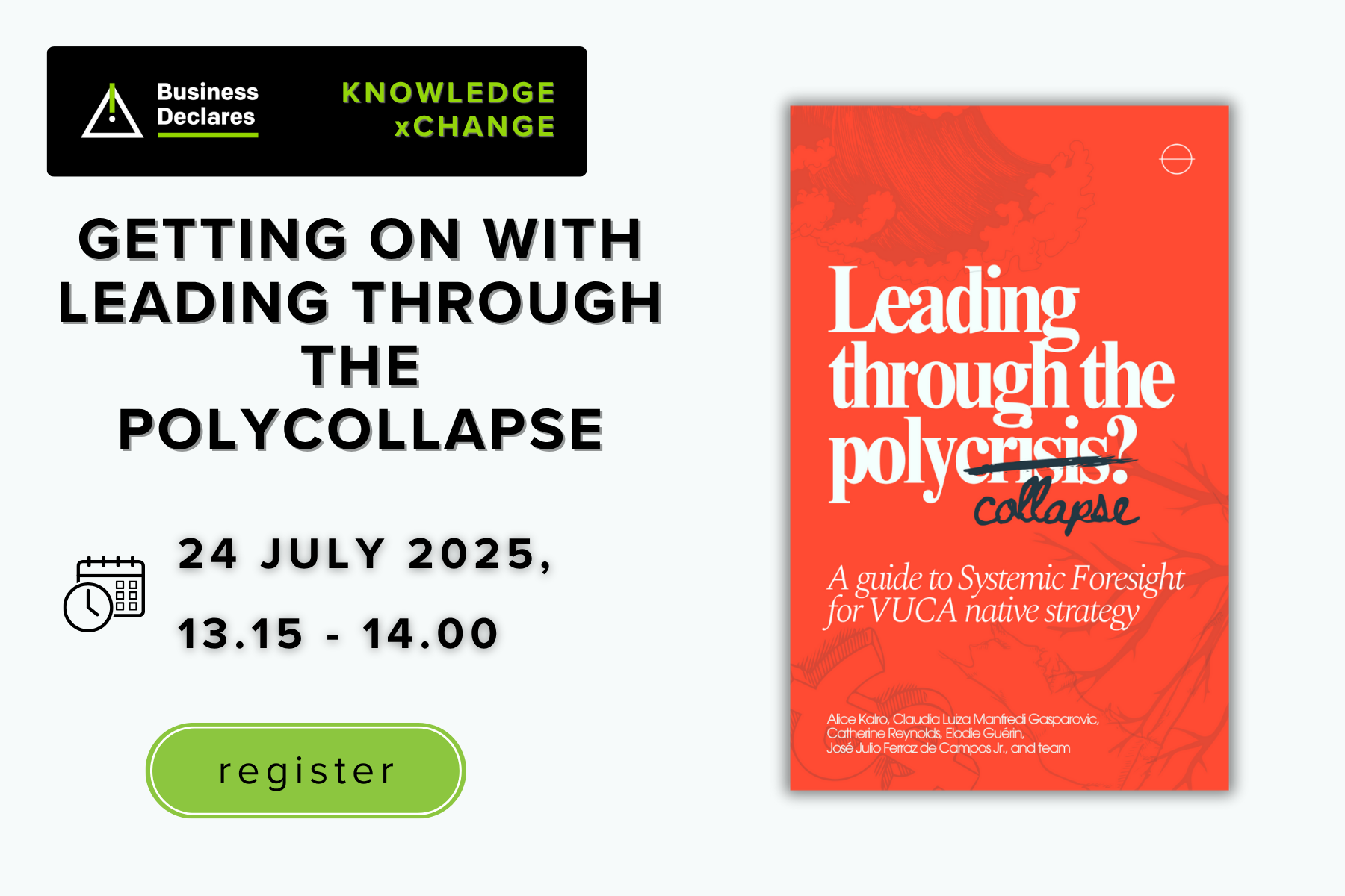 Business Declares Kx: Getting on with leading through the polycollapse