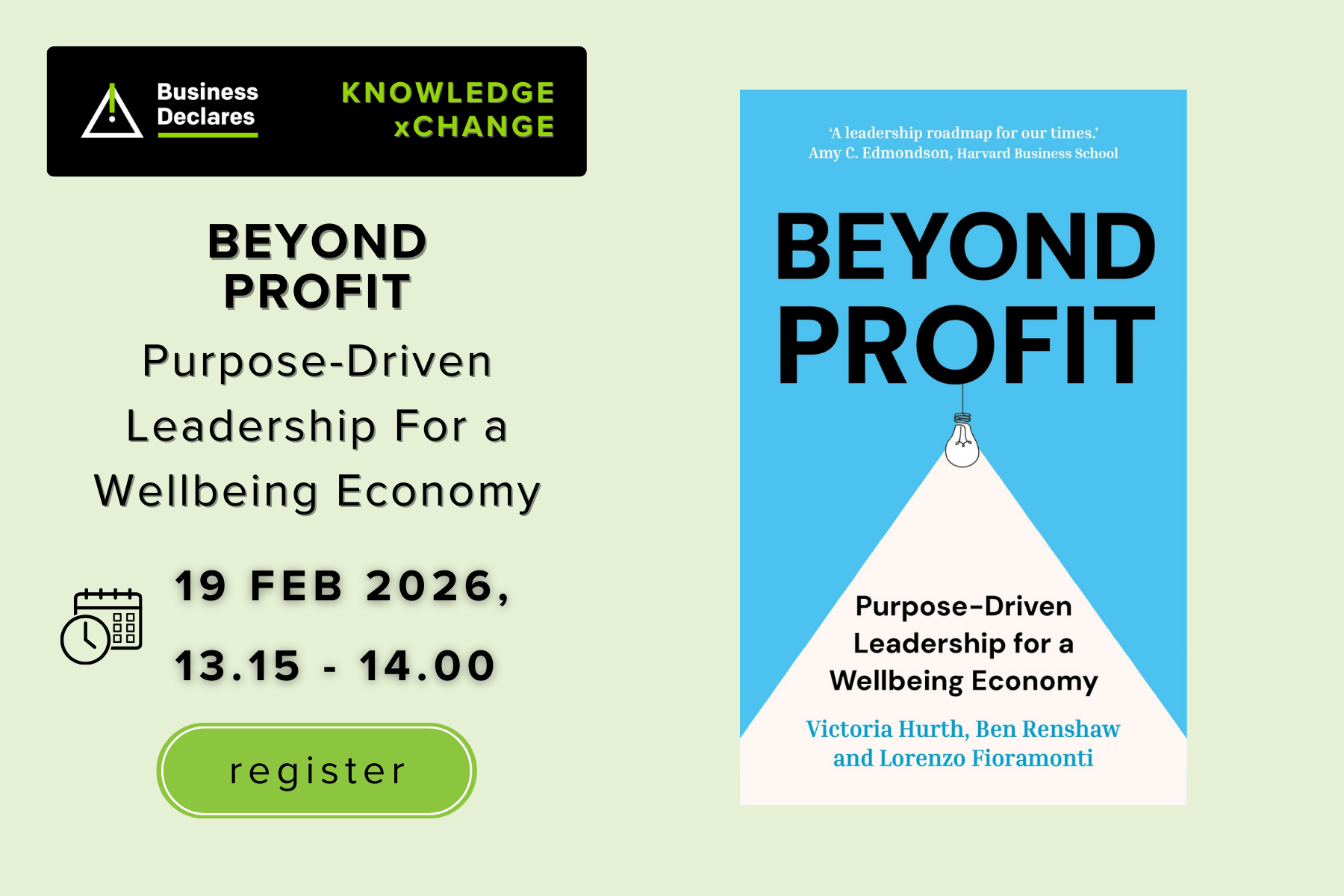 Business Declares Kx: Beyond Profit - Purpose-Driven Leadership for a Wellbeing Economy