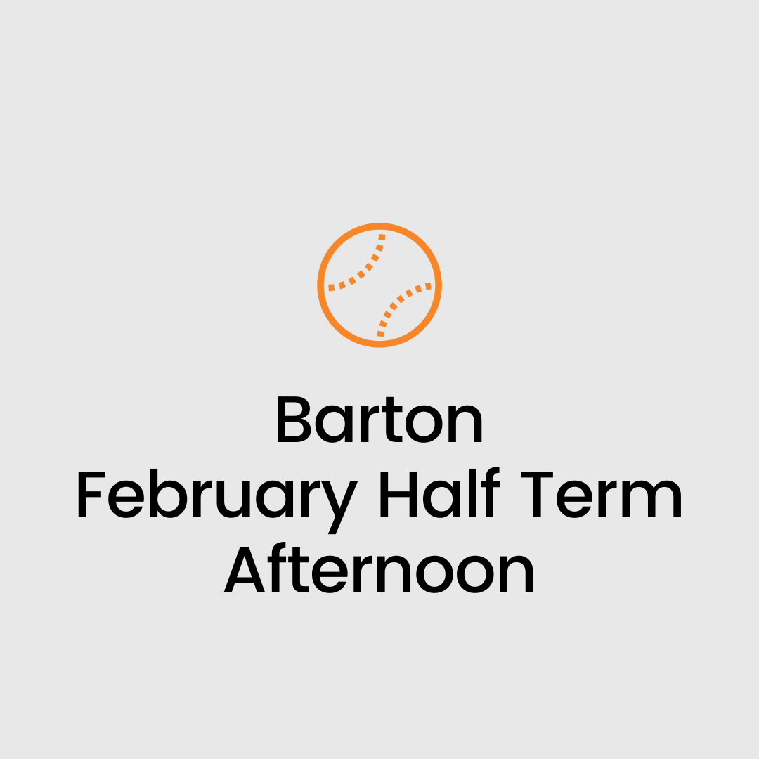 Barton February Half Term Camp 12 - 16 Years