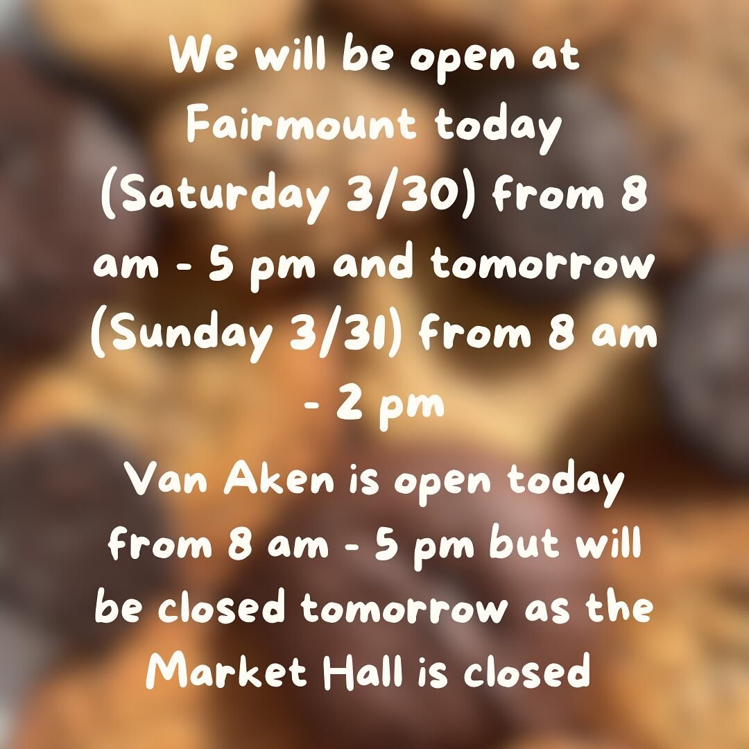 Hours Update: We will be open at Fairmount for Easter Sunday! The kitchen will be closed for lunch but we will be open for all walk ins and order pick ups.

Our Van Aken location will be closed Sunday as the Market Hall is closed.