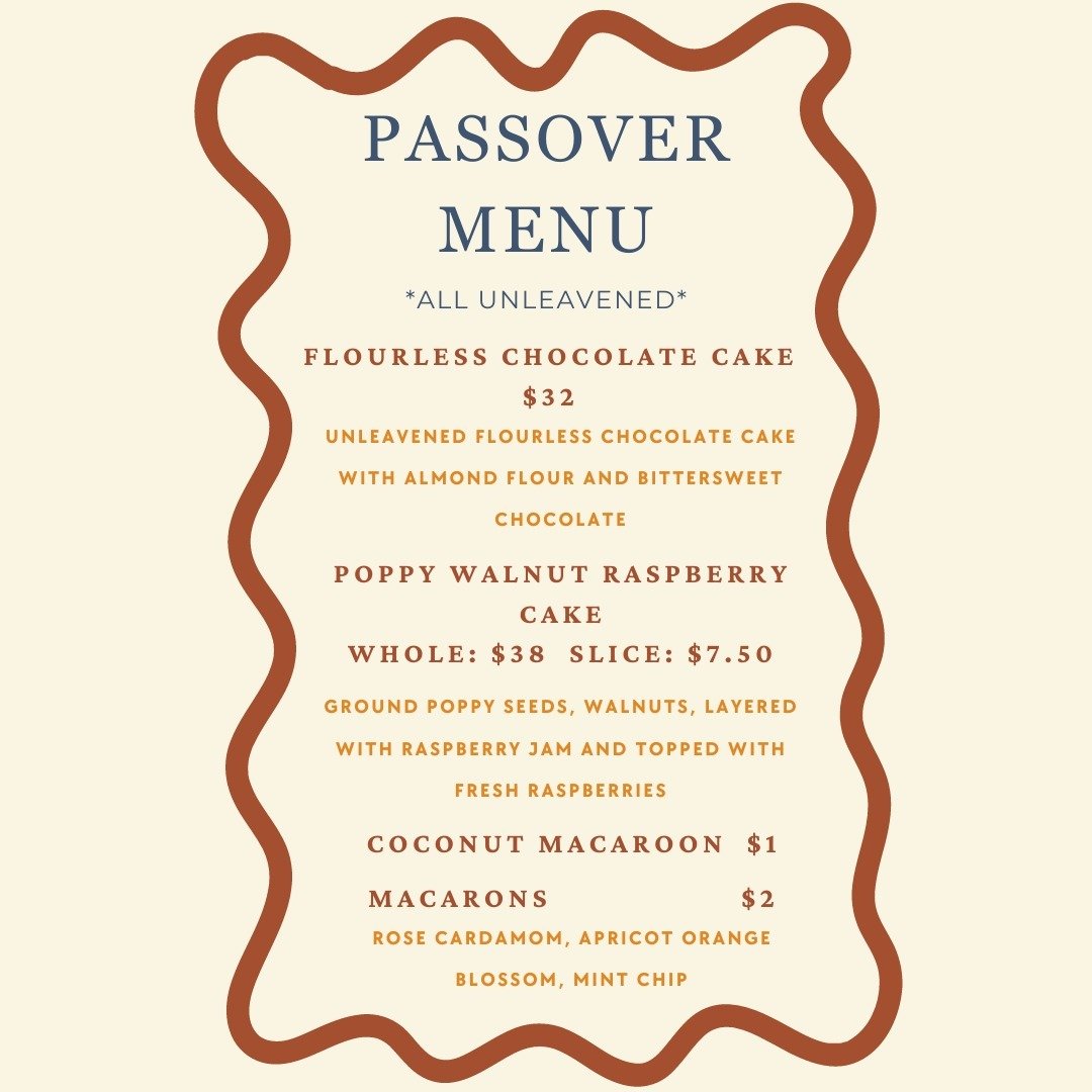 Here are our offerings for Passover! We will start accepting phone orders for Fairmount on Friday 4/12 (216.320.9923).

Online ordering will open on Tuesday 4/16!

❗ We will not be open on the first day of Passover as it is a Monday ❗ 

#ontherise #a