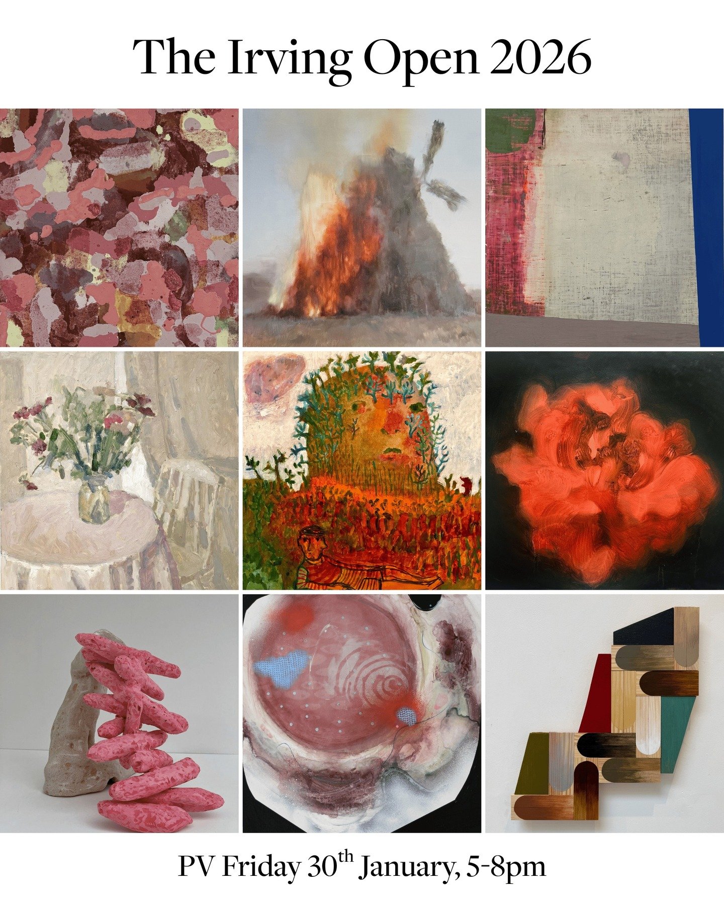 💥The Irving Open 2026💥

Join us for the PV on Friday 30th January, 5-8pm

Come along to see the work of 98 brilliant artists exhibited across two rooms of our Victorian terraced home. 

It's going to be an incredible and exciting show. I'm really e