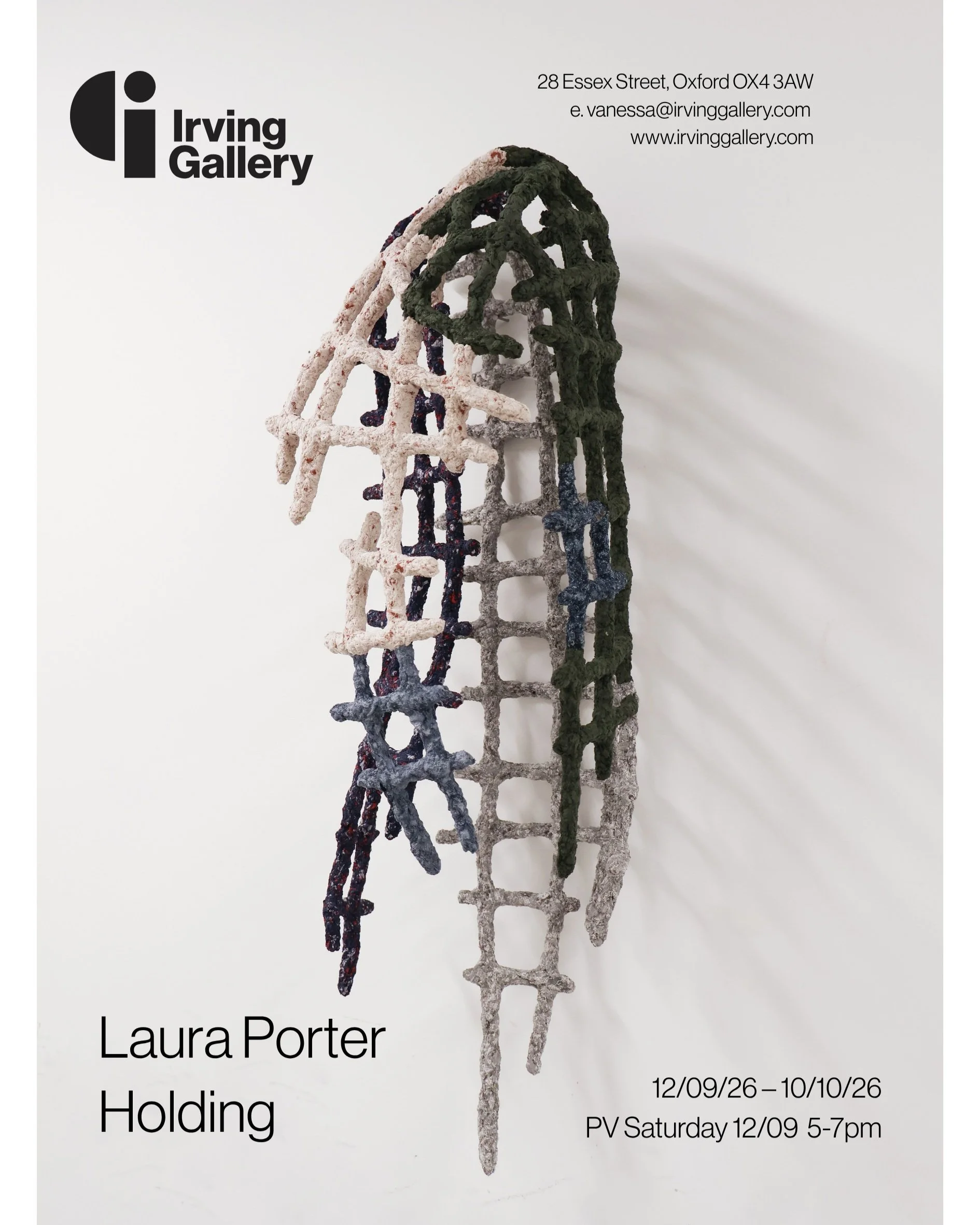 ***Save the date***

Laura Porter | &lsquo;Holding&rsquo;

🥂 Drinks reception: Saturday 12 September, 5pm-7pm. All welcome! 

🗓️ Exhibition dates: 12/09/26 &ndash; 10/10/26

We are looking forward to our first exhibition of the autumn, 'Holding', a
