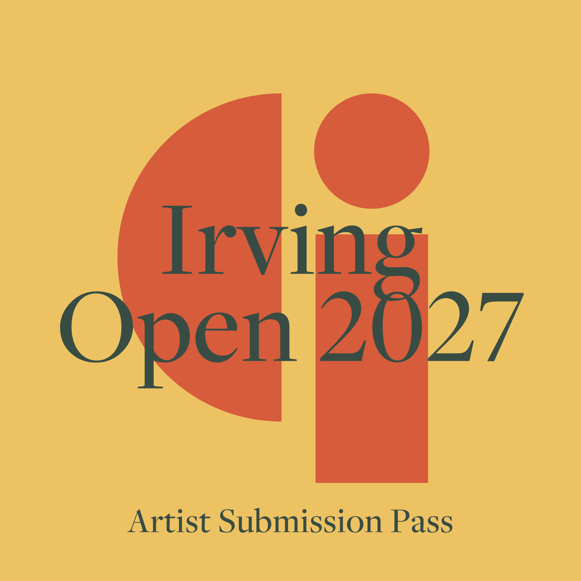 Irving Open Call Submission Pass