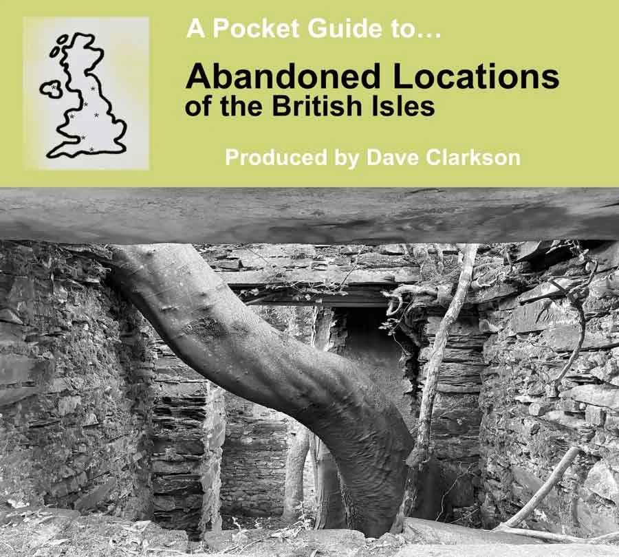 Dave Clarkson – ‘A Pocket Guide to Abandoned Locations of the British Isles' (CD)