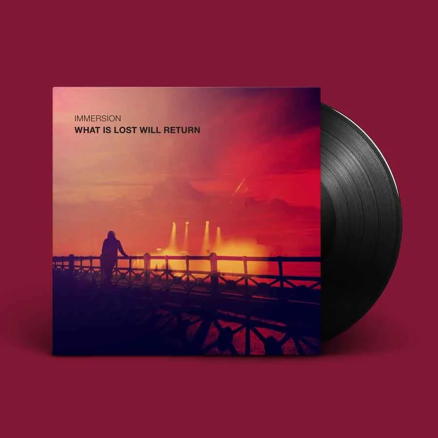Immersion – ‘What Is Lost Will Return‘ (vinyl LP)