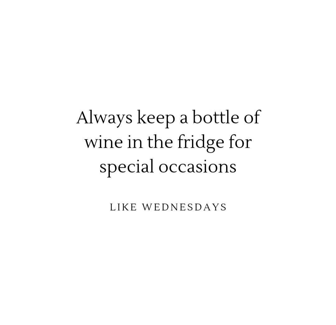 Let's be honest, if you have wine, it's always a special occasion! 🍷🎉

#wawine #wine #inspiration #blessed #instagood #happy #life #winelife