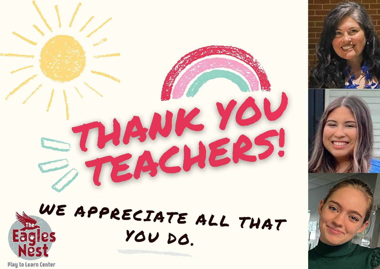 Tomorrow begins Teacher Appreciation Week!!! Whether your child is in public school, private school, Child Care or in a Mother&rsquo;s Day out program&mdash;- please THANK THEM for what they do!!! We choose to be in profession that many leave without