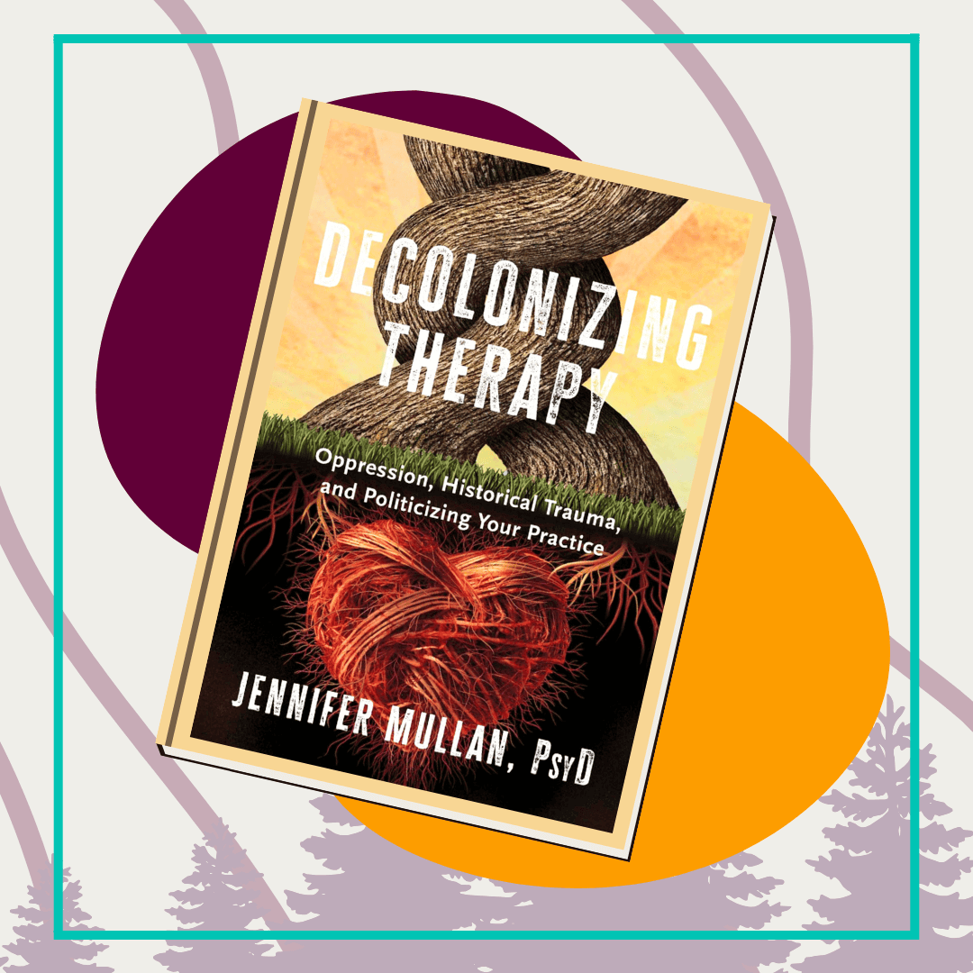 Sept 2025 | Supervision Book Club for WA & MN Associates: Decolonizing ...