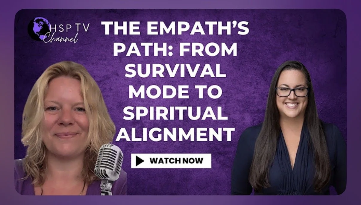 The Empath’s Path: From Survival Mode to Spiritual Alignment
