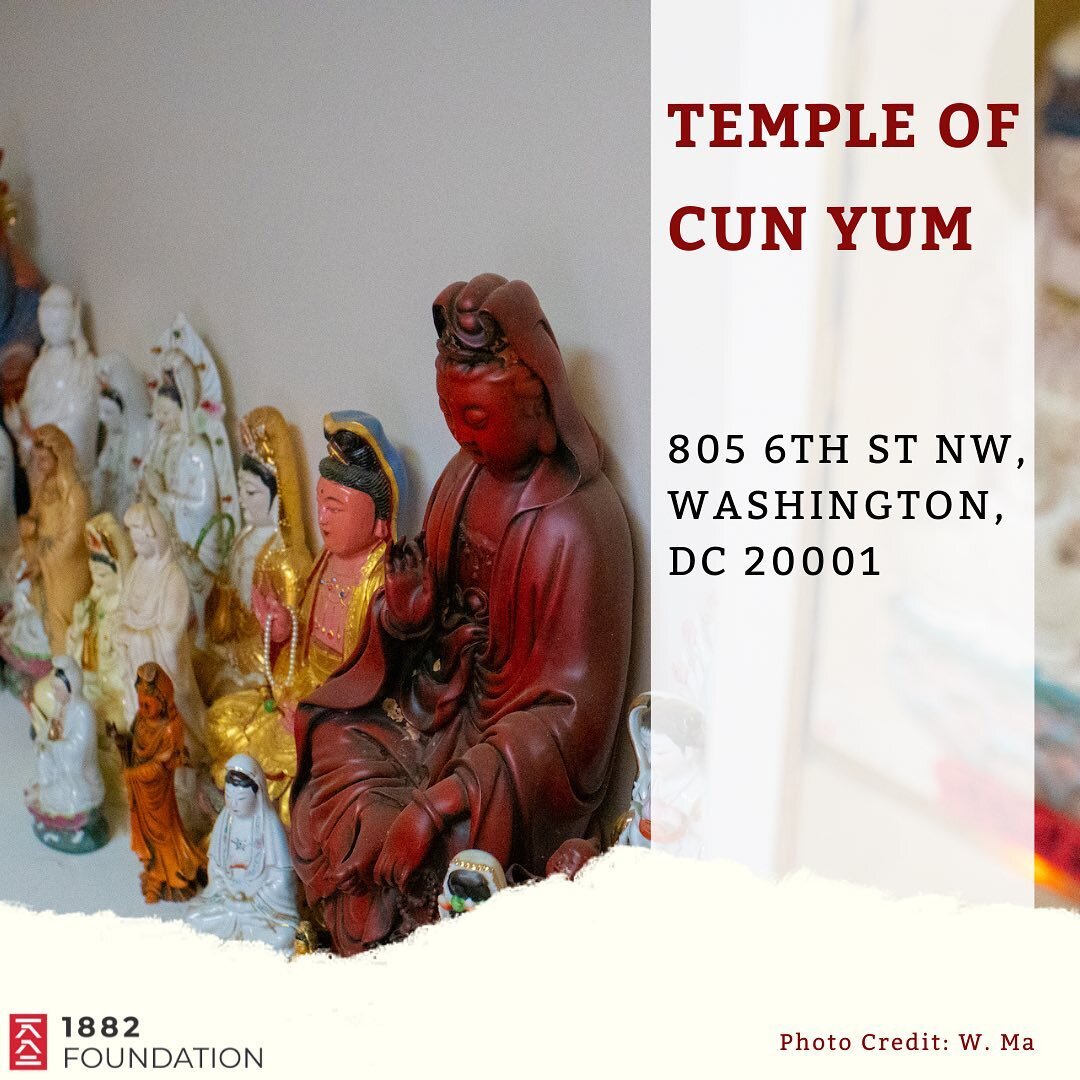 The Temple of Cun Yum is the first of many sites in DC we will be highlighting for our Asian American Context Study. Its cultural and spiritual significance holds great importance to our communities. Stay tuned to learn about more amazing places in t