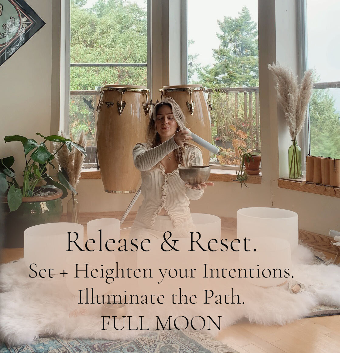  Full Moon: Set + Heighten Intentions