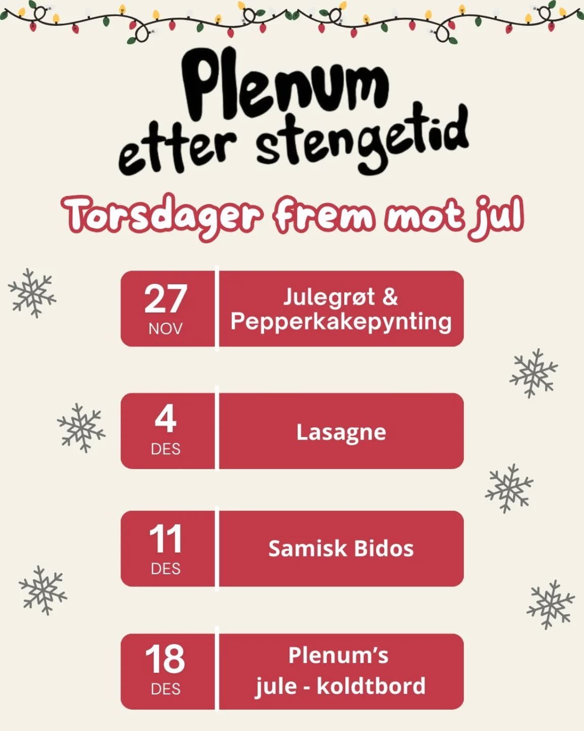 N&aring; n&aelig;rmer det seg jul, og vi har satt sammen et lite f&oslash;rjuls-program for torsdagskveldene v&aring;re! Hver uke fram mot jul holder vi &aring;pent og serverer enkel, god middagsmat &ndash; perfekt for en roligere f&oslash;rjulstid. 