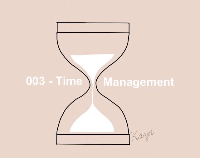 003 - Time Management