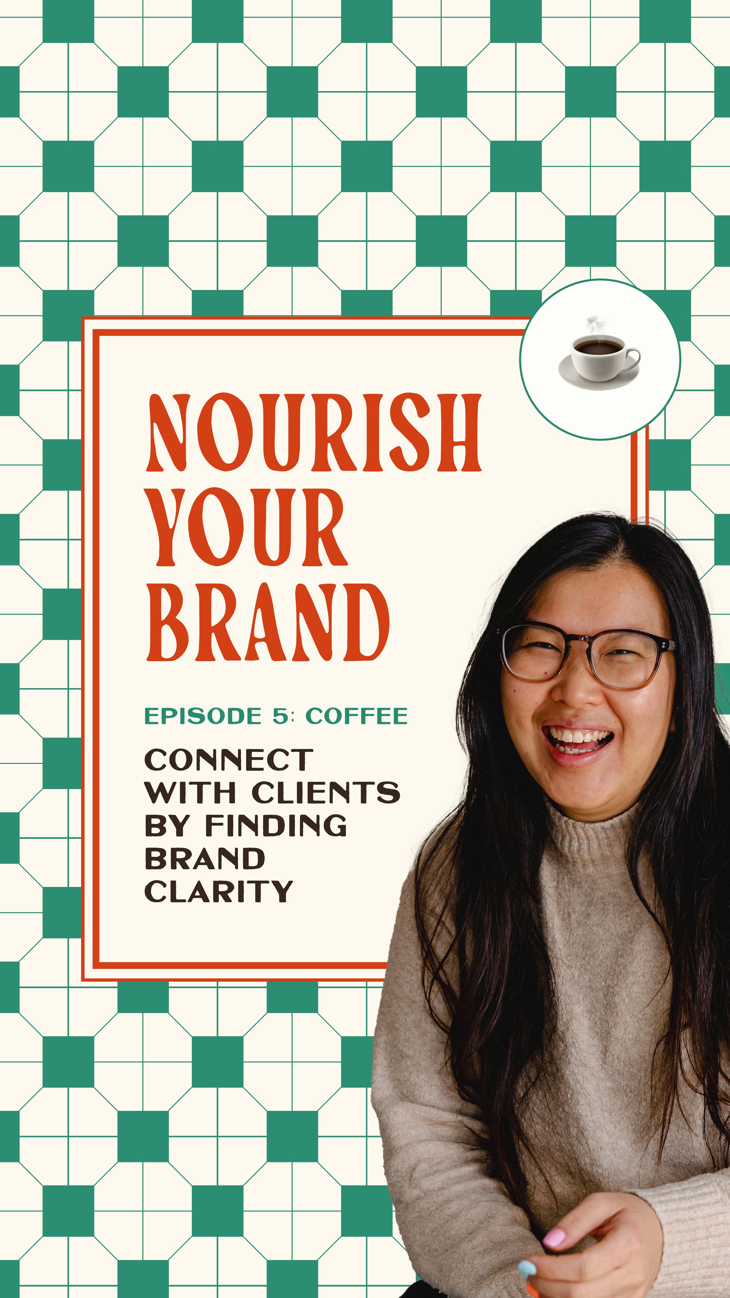 Ep 5. Why Strong Brand Foundations Make Everything Else Easier