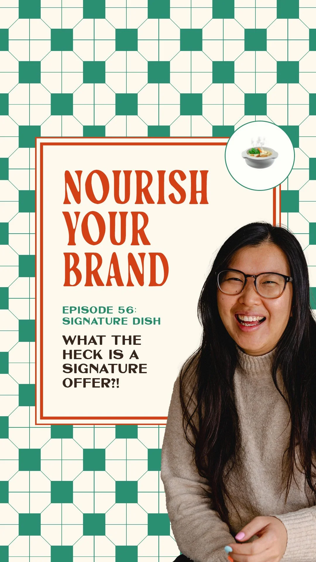 Ep 56. Do You Have a Signature Offer? (And Why It Needs Branding)