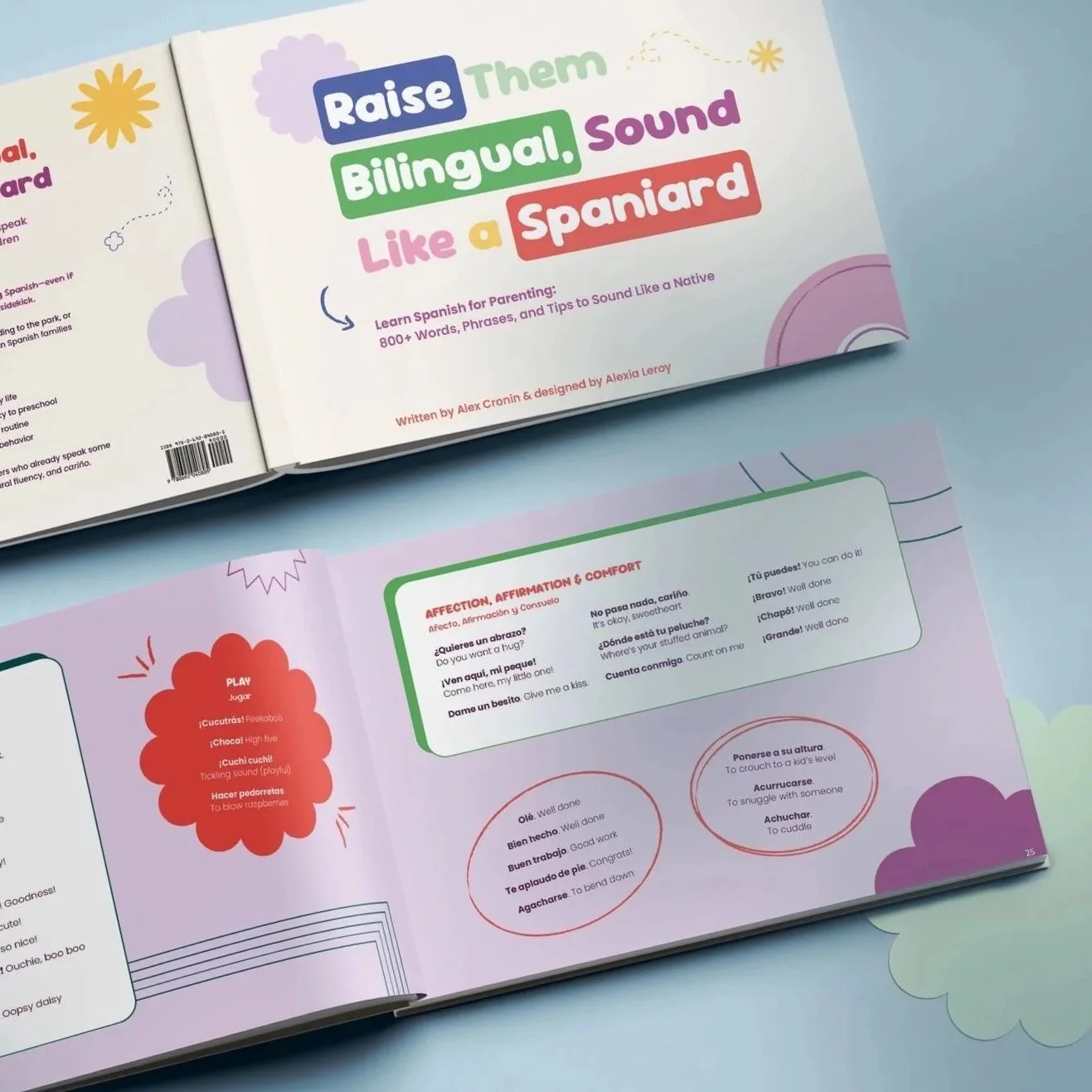 Raise them Bilingual, Sounds like a Spaniard