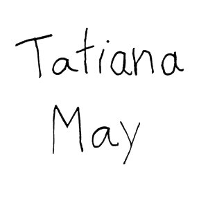 Tatiana May