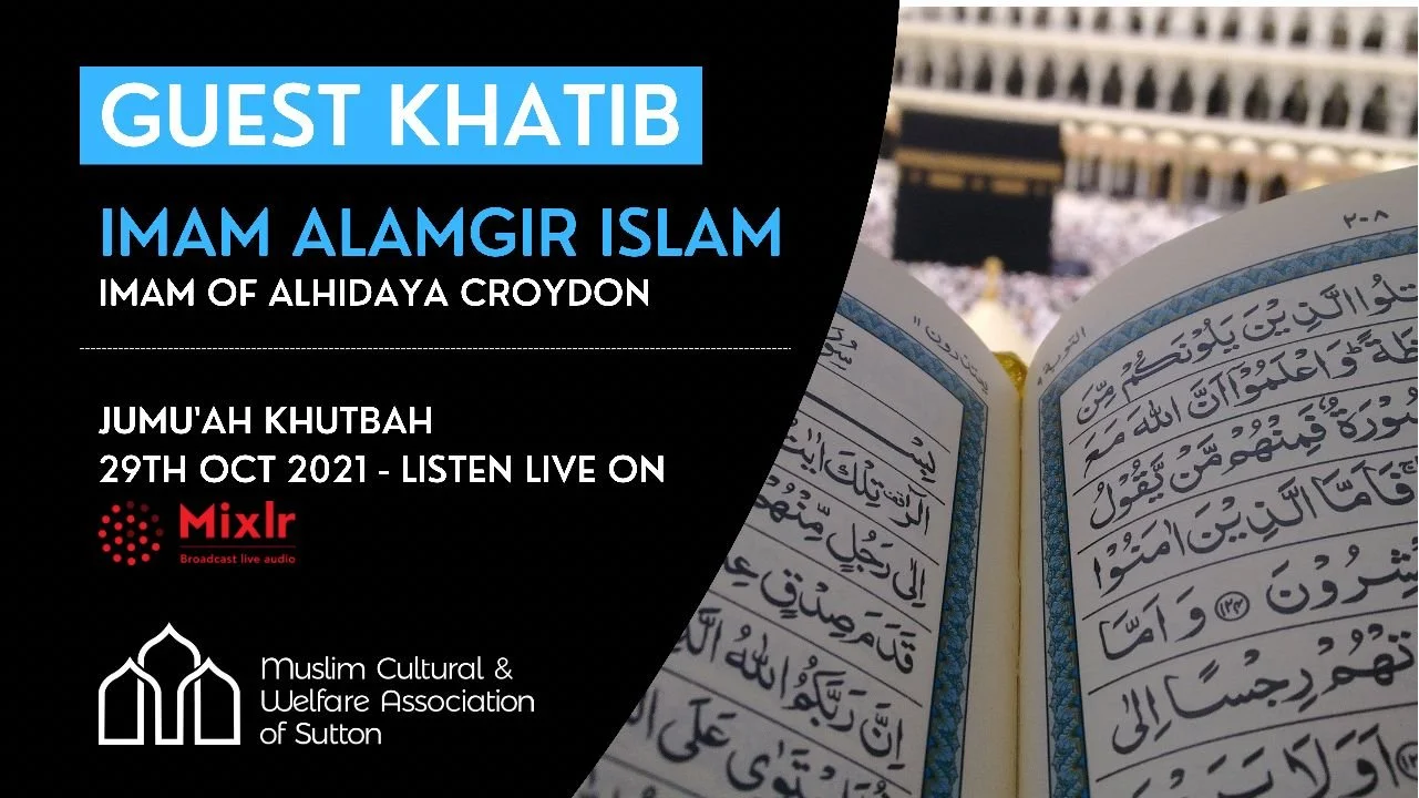 Jumu’ah with Imam Alamgir Islam