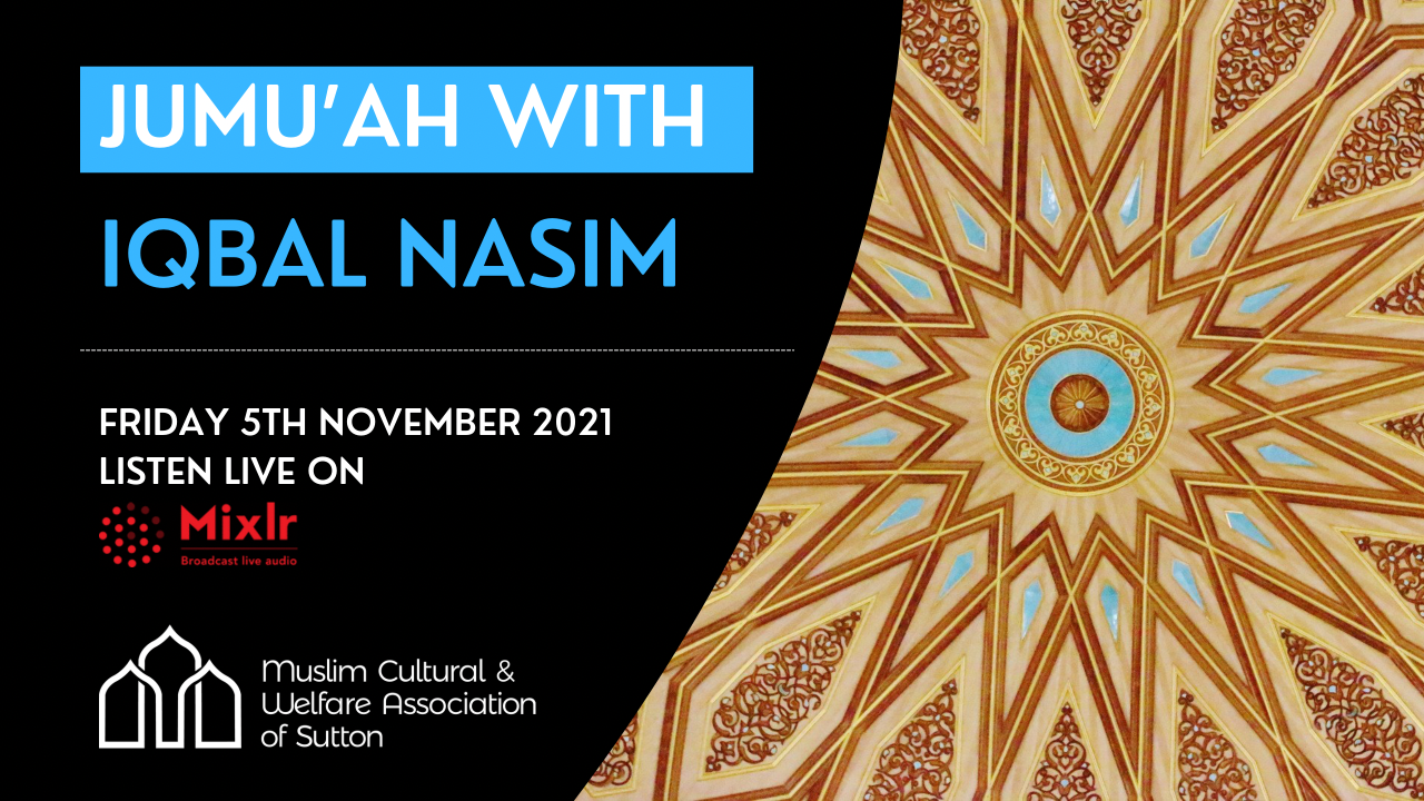 Jumu’ah with Iqbal Nasim