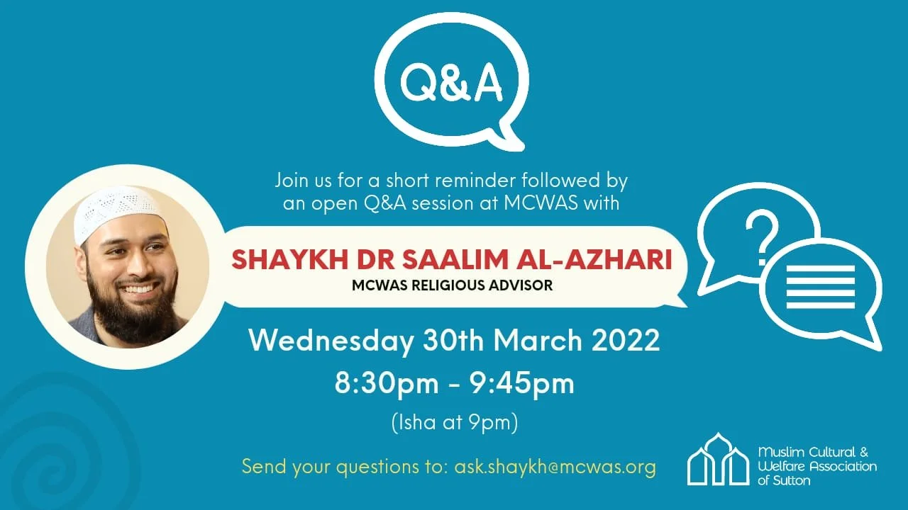 Q&amp;A Session with Shaykh Dr Saalim Al-Azhari