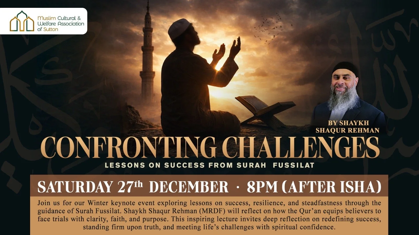 Confronting Challenges with Shaykh Shaqur Rehman