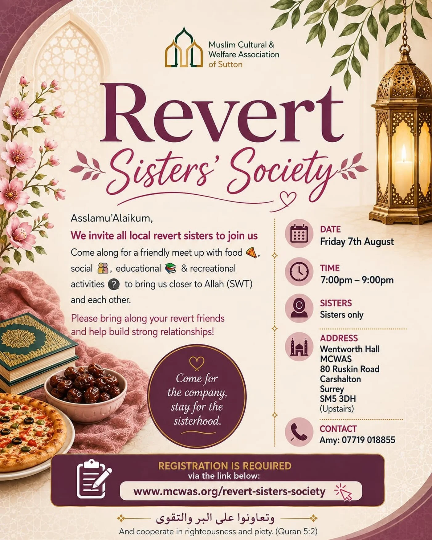 Revert Sisters&rsquo; Society

We invite all revert sisters to join us Come along for a friendly meet up with food 🍕, social 🫂, educational 📚 &amp; recreational activities❓ to bring us closer to Allah (SWT) and each other.

Please bring along your